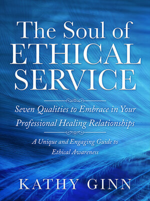 cover image of The Soul of Ethical Service